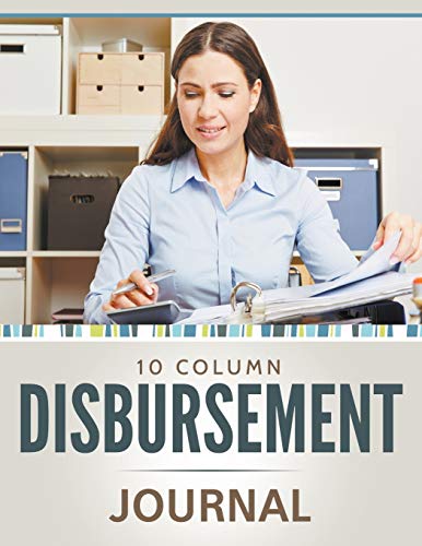 Stock image for 10 Column Disbursement Journal for sale by PlumCircle