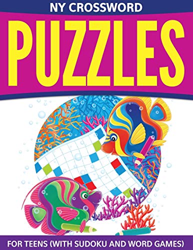9781681279084: NY Crossword Puzzles For Teens: (With Sudoku And Word Games)