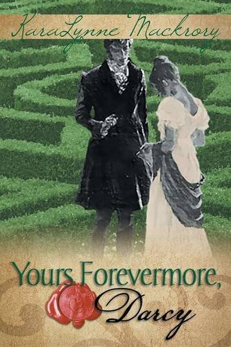 Stock image for Yours Forevermore, Darcy for sale by WorldofBooks