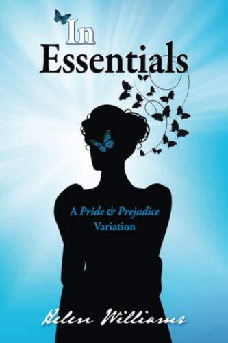 Stock image for In Essentials: A Pride & Prejudice Variation for sale by GF Books, Inc.