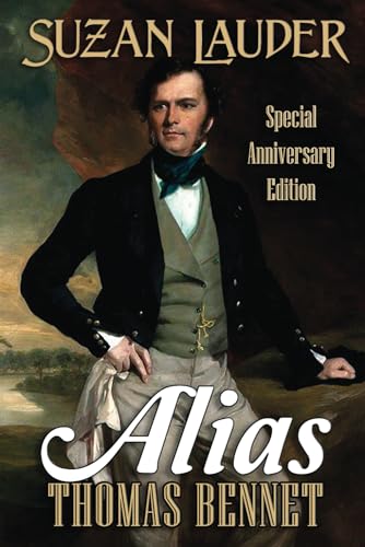 Stock image for Alias Thomas Bennet: Special Anniversary Edition for sale by GreatBookPrices