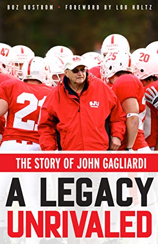 Beispielbild fr A Legacy Unrivaled : The Story of John Gagliardi zum Verkauf von Better World Books