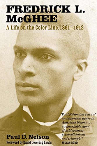 9781681340241: Fredrick L. McGhee: A Life on the Color Line, 1861-1912