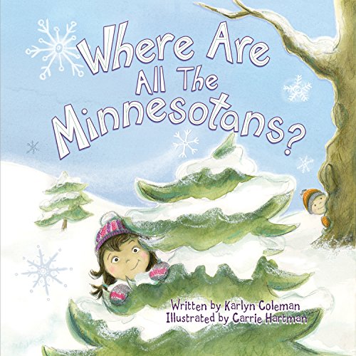 Stock image for Where Are All the Minnesotans? for sale by Better World Books