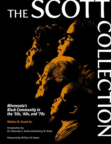 Stock image for The Scott Collection: Minnesotas Black Community in the 50s, 60s, and 70s for sale by Goodwill