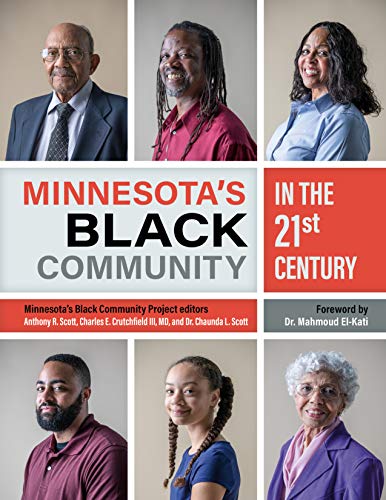 Stock image for Minnesota's Black Community in the 21st Century for sale by Lakeside Books
