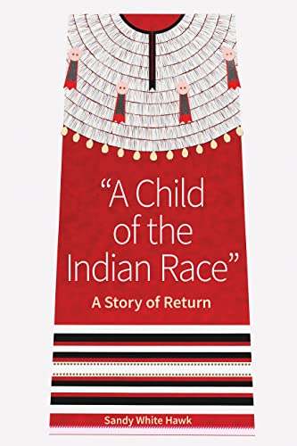 Stock image for A Child of the Indian Race" for sale by Blackwell's