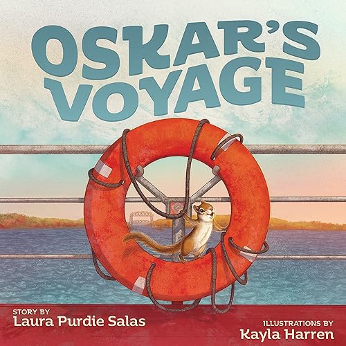 Stock image for Oskar's Voyage [Hardcover] Salas, Laura Purdie and Harren, Kayla for sale by Lakeside Books