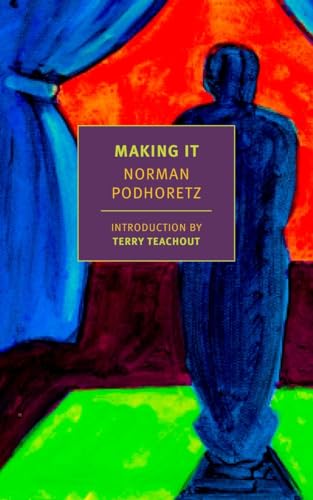 9781681370804: Making It (NYRB Classics)