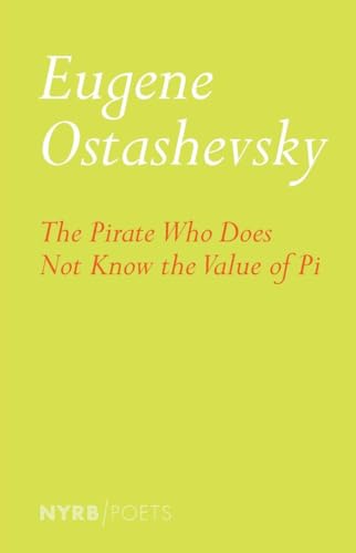 9781681370903: The Pirate Who Does Not Know the Value of Pi (NYRB Poets)
