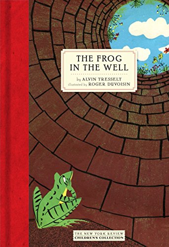 9781681370965: The Frog In The Well (New York Review Children's Collection)