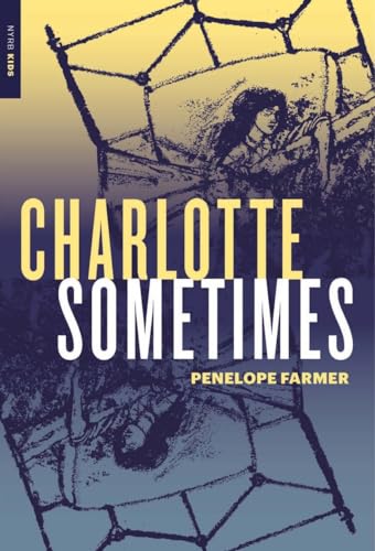 9781681371047: Charlotte Sometimes (New York Review Children's Collection)