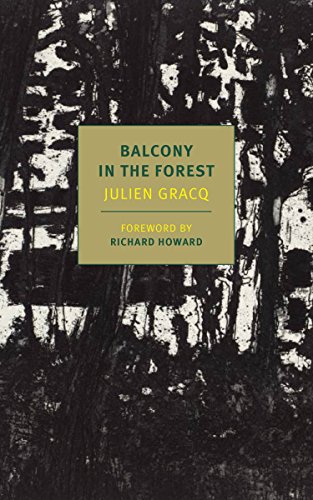 9781681371399: A Balcony In The Forest: Gracq Julien (New York Review Book)