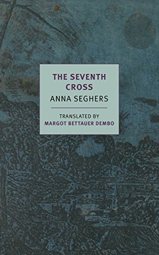 9781681372129: The Seventh Cross: Anna Seghers (New York Review Books classics)