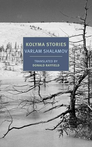 Beispielbild fr Kolyma Stories (New York Review Books Classics) zum Verkauf von WorldofBooks