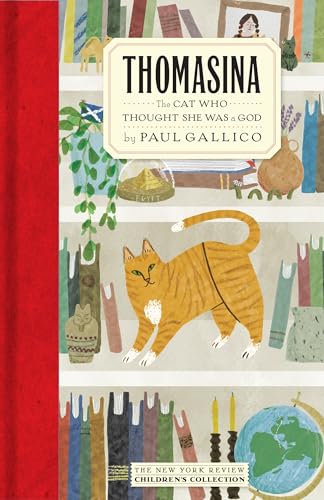 Stock image for Thomasina: The Cat Who Thought She Was a God (New York Review Children's Collection) for sale by WorldofBooks