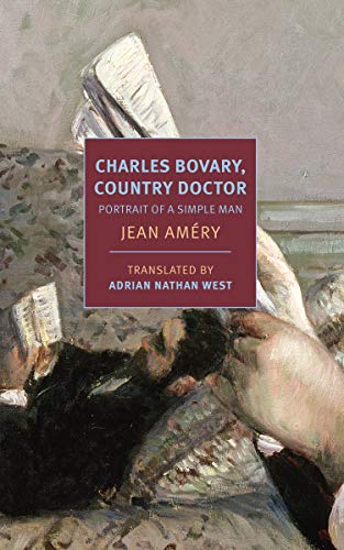 Stock image for Charles Bovary, Country Doctor: Portrait of a Simple Man (New York Review Books Classics) for sale by WorldofBooks