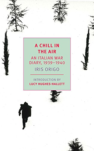 9781681372648: A Chill in the Air: An Italian War Diary, 1939-1940