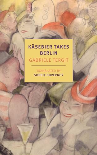Imagen de archivo de Ksebier Takes Berlin (New York Review Books Classics) a la venta por Goodwill Books