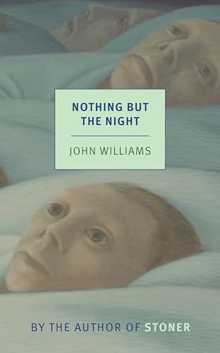 9781681373072: Nothing But the Night (New York Review Books Classics)