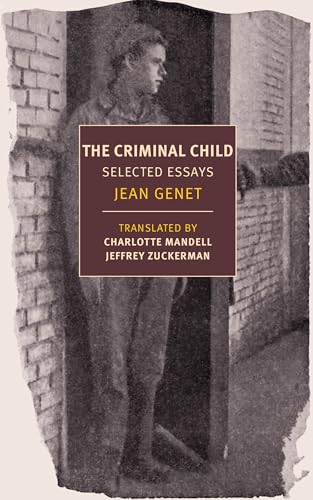 

The Criminal Child: Selected Essays (New York Review Books Classics)
