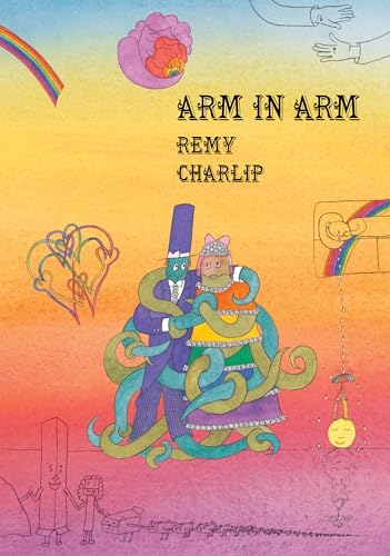 Stock image for Arm in Arm: A Collection of Connections, Endless Tales, Reiterations, and Other Echolalia (New York Review Children's Collection) for sale by SecondSale