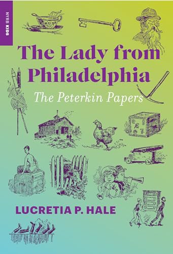 Beispielbild fr The Lady from Philadelphia: The Peterkin Papers zum Verkauf von Monster Bookshop