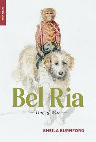 Stock image for Bel Ria: Dog of War (New York Review Children's Collection) for sale by Decluttr