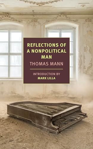 9781681375311: Reflections of a Nonpolitical Man (New York Review Books Classics)