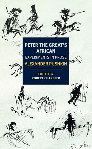 Stock image for Peter the Great's African: Experiments in Prose (New York Review Books Classics) for sale by Eighth Day Books, LLC