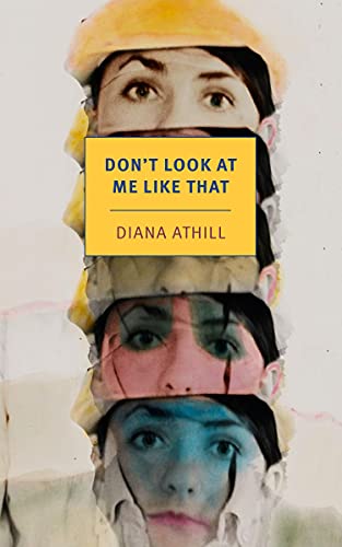 Stock image for Don't Look at Me Like That (New York Review Books Classics) for sale by HPB-Diamond