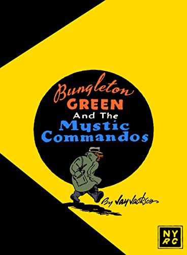 Imagen de archivo de Bungleton Green and The Mystic Commandos a la venta por Magers and Quinn Booksellers