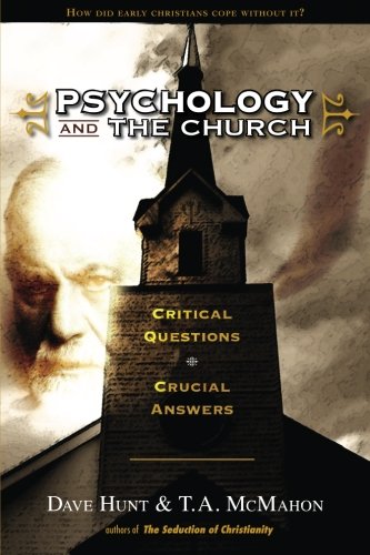 Beispielbild fr Psychology and the Church: Critical Questions, Crucial Answers zum Verkauf von GF Books, Inc.