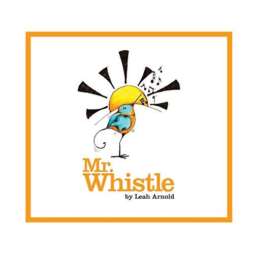 9781681390185: Mr. Whistle