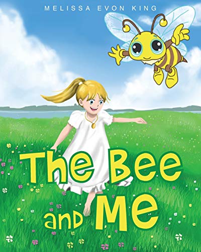 9781681398129: The Bee and Me