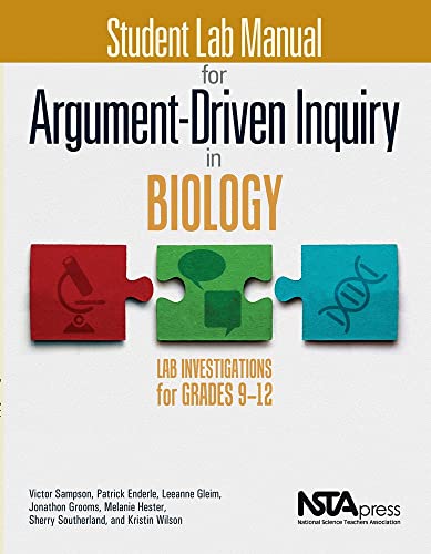 Imagen de archivo de Student Lab Manual for Argument-Driven Inquiry in Biology: Lab Investigations for Grades 9-12 - PB34 a la venta por Save With Sam