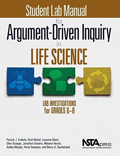 Beispielbild fr Student Lab Manual for Argument-Driven Inquiry in Life Science: Lab Investigations for Grades 6-8 zum Verkauf von SecondSale