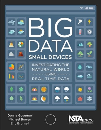Stock image for Big Data, Small Devices. Investigating the Natural World Using Real-Time Data - PB421X for sale by HPB-Red