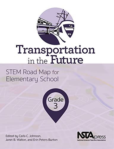 9781681403991: Transportation in the Future, Grade 3 (STEM Road Map for Elementary School)