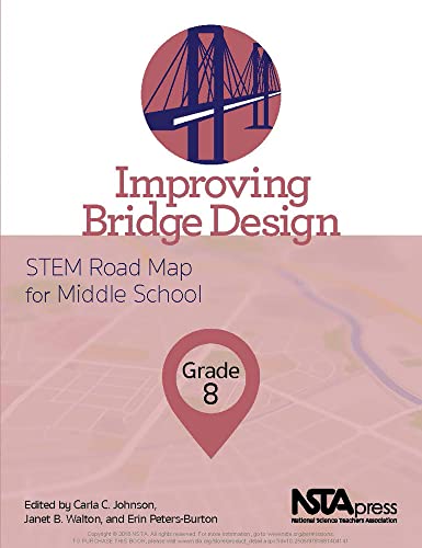 Stock image for Improving Bridge Design, Grade 8: STEM Road Map for Middle School - PB425X7 for sale by HPB-Red