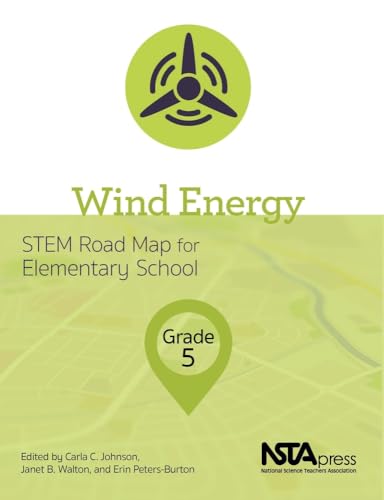 Beispielbild fr Wind Energy, Grade 5: STEM Road Map for Elementary School - PB425X3 zum Verkauf von SecondSale