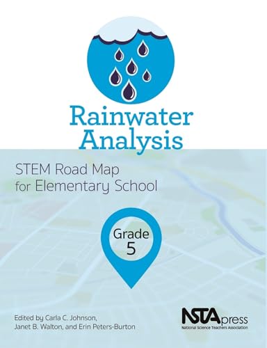 Imagen de archivo de Rainwater Analysis : Grade 5 Stem Road Map for Elementary School a la venta por GreatBookPrices