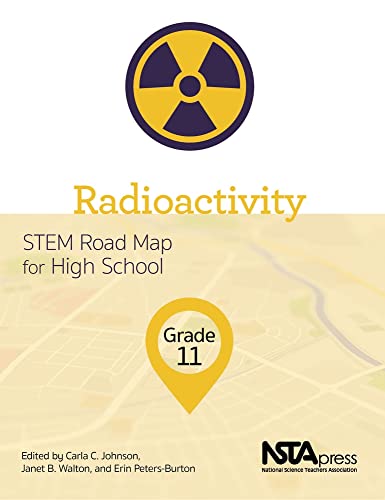 Beispielbild fr Radioactivity (The STEM Road Map Curriculum) zum Verkauf von suffolkbooks
