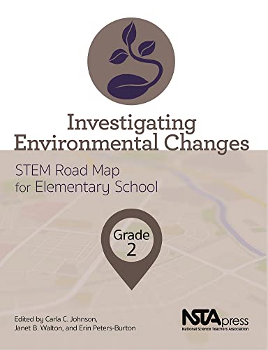 Beispielbild fr Investigating Environmental Changes, Grade 2: STEM Road Map for Elementary School zum Verkauf von Wonder Book