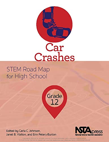 Stock image for Car Crashes, Grade 12: STEM Road Map for High School - PB425X13 for sale by SecondSale