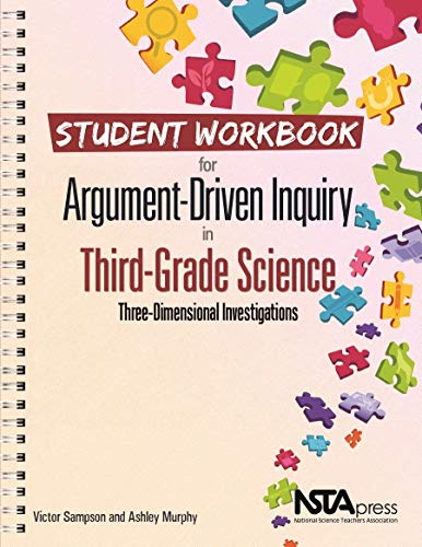 Beispielbild fr Student Workbook for Argument-Driven Inquiry in Third-Grade Science: Three Dimensional Investigations zum Verkauf von Revaluation Books