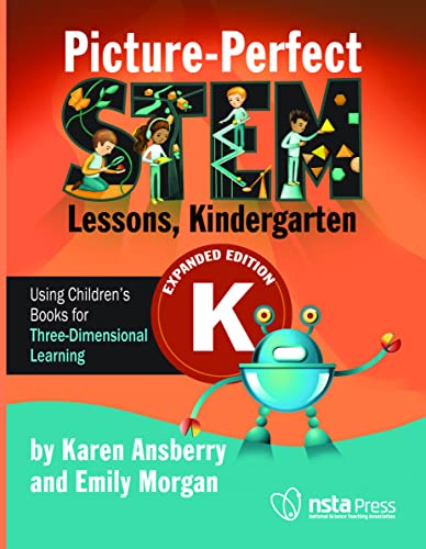 Imagen de archivo de Picture-Perfect Stem Lessons, Kindergarten: Using Children s Books for Three-Dimensional Learning a la venta por Revaluation Books