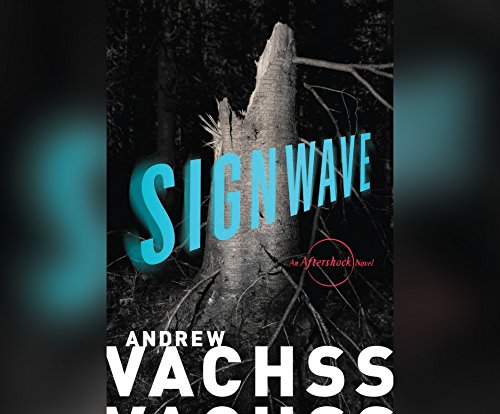 Beispielbild fr Signwave: An Aftershock Novel zum Verkauf von The Yard Sale Store