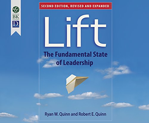 Stock image for Lift: The Fundamental State of Leadership for sale by Irish Booksellers