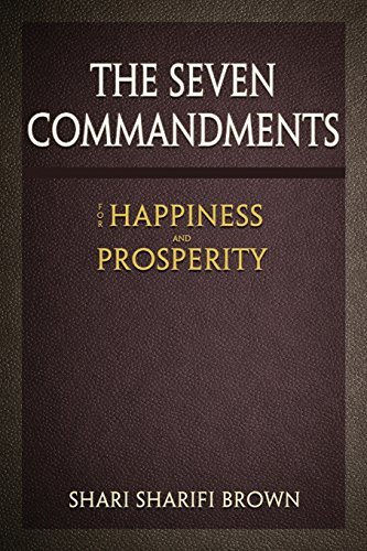 9781681427423: The Seven Commandments for Happiness and Propserity